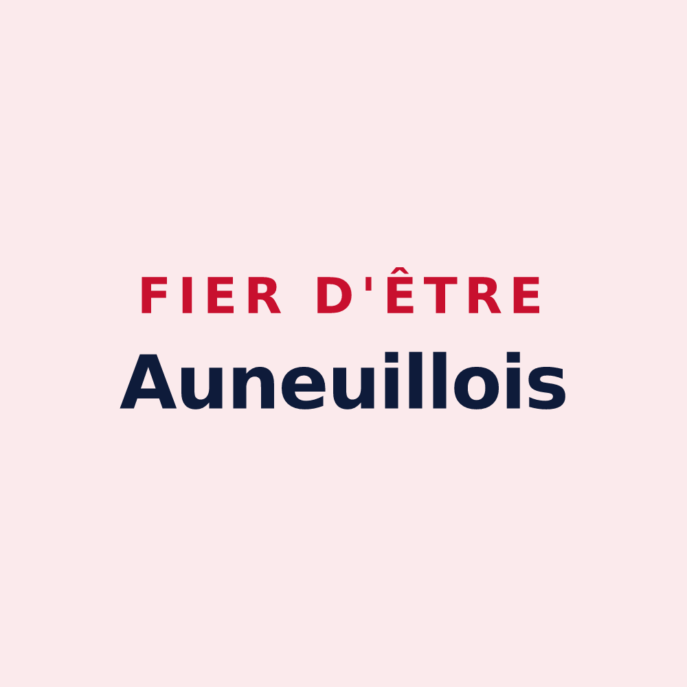 Magnet « Fier d'être Auneuillois » — design pour Auneuil