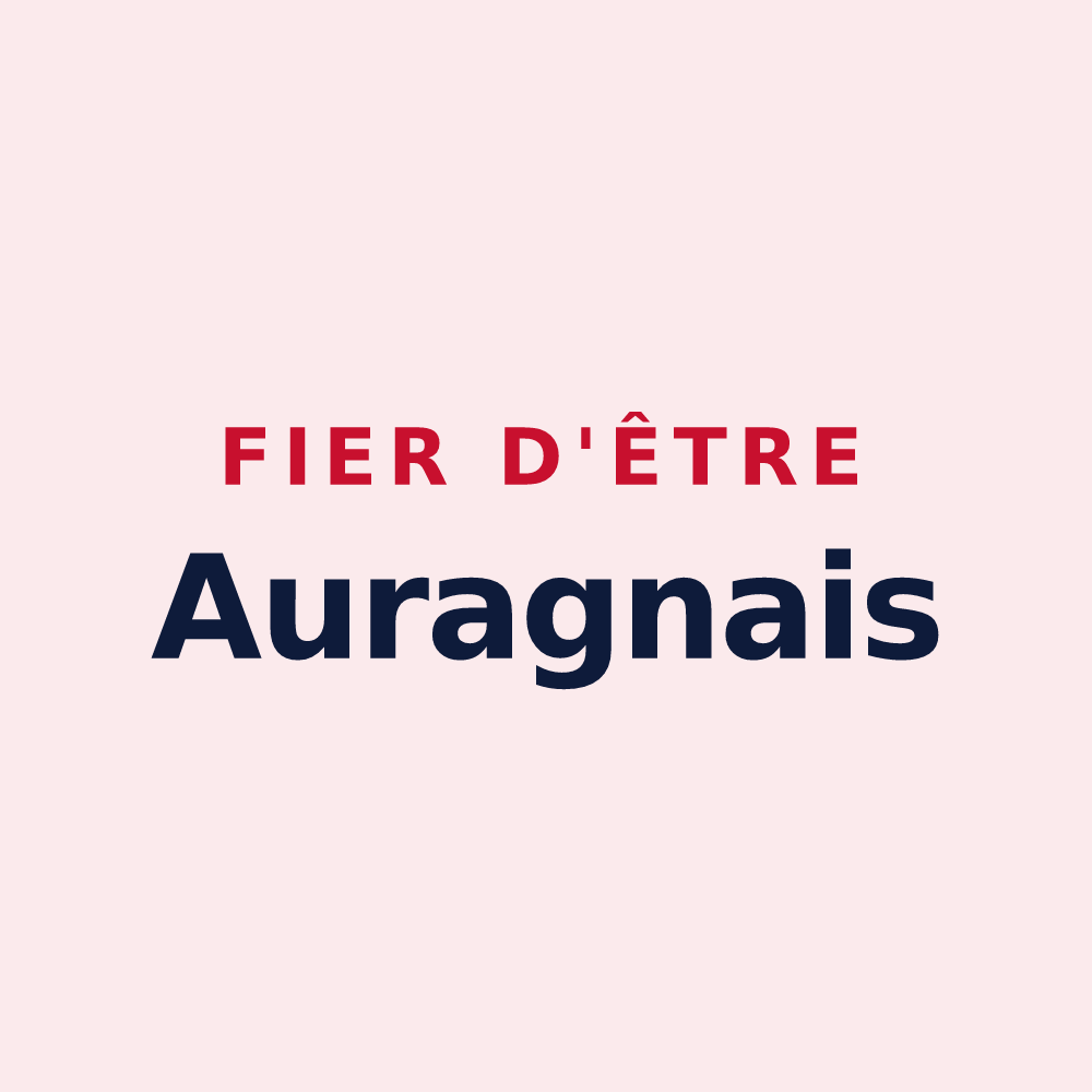 Magnet « Fier d'être Auragnais » — design pour Auragne