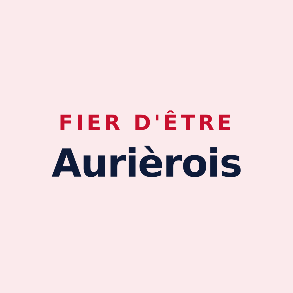 Magnet « Fier d'être Aurièrois » — design pour Aurières
