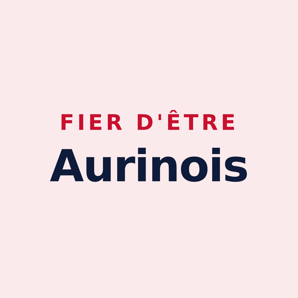 Magnet « Fier d'être Aurinois » — design pour Aurin