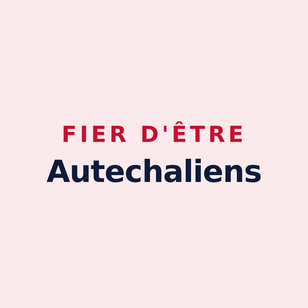 Magnet « Fier d'être Autechaliens » — design pour Autechaux-Roide