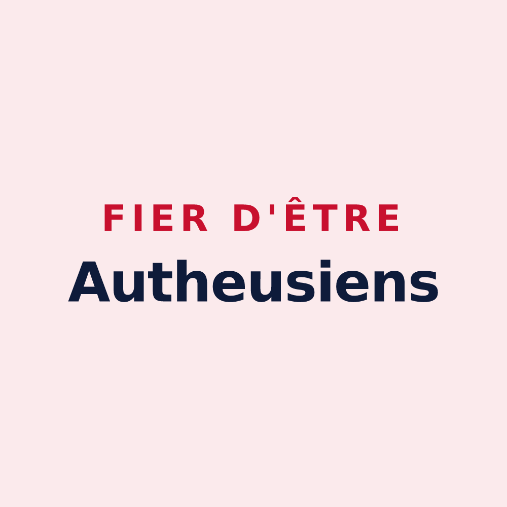 Magnet « Fier d'être Autheusiens » — design pour Autheux