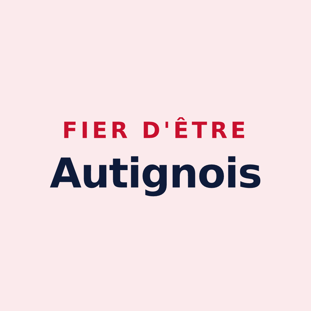 Magnet « Fier d'être Autignois » — design pour Autigny-le-Grand