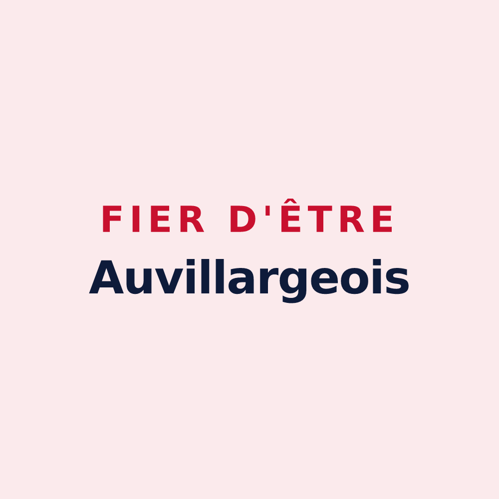 Magnet « Fier d'être Auvillargeois » — design pour Auvillars