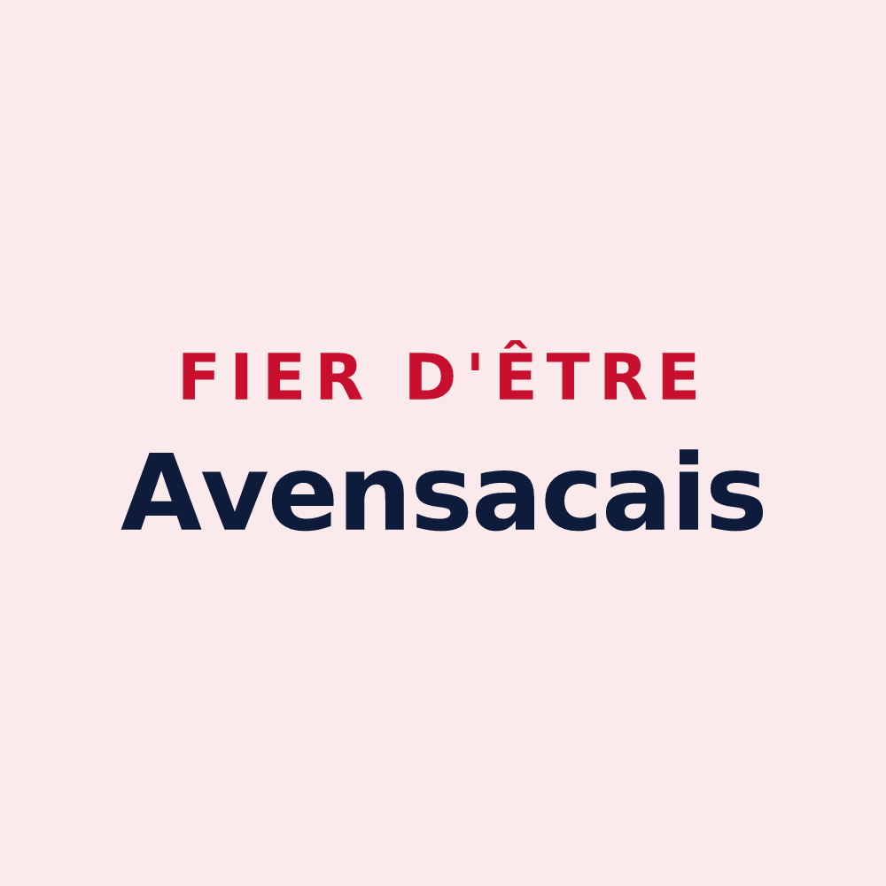 Magnet « Fier d'être Avensacais » — design pour Avensac