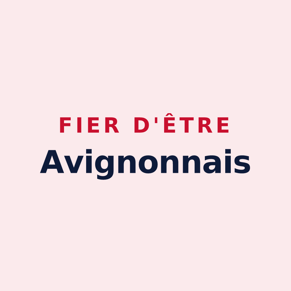 Magnet « Fier d'être Avignonnais » — design pour Avignon