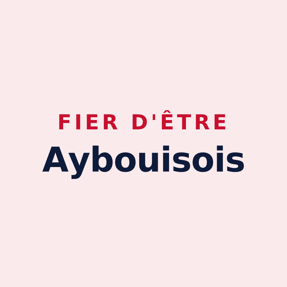 Magnet « Fier d'être Aybouisois » — design pour Ayros-Arbouix