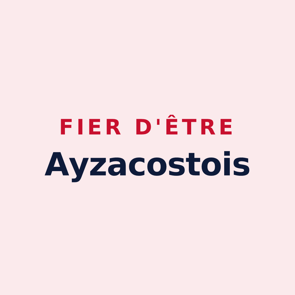 Magnet « Fier d'être Ayzacostois » — design pour Ayzac-Ost