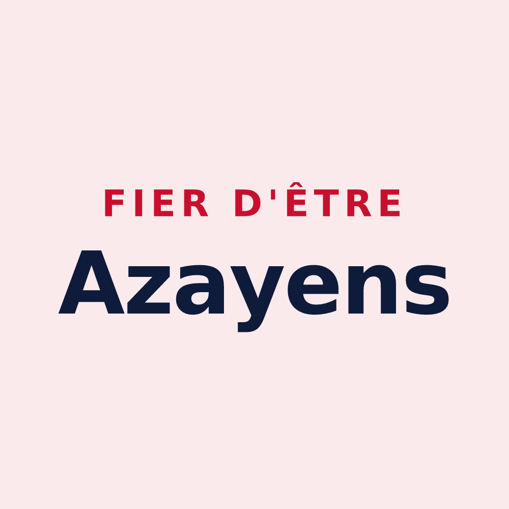 Magnet « Fier d'être Azayens » — design pour Azay-sur-Cher