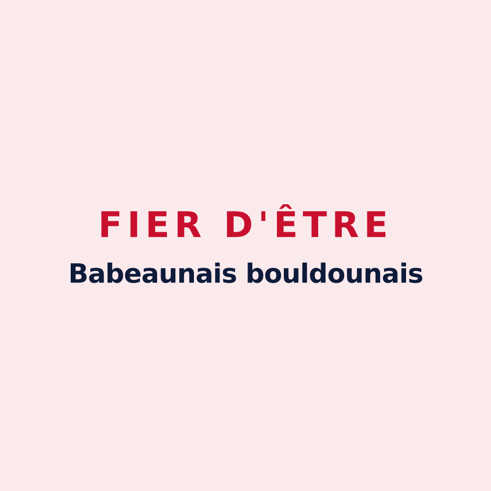 Magnet « Fier d'être Babeaunais bouldounais » — design pour Babeau-Bouldoux