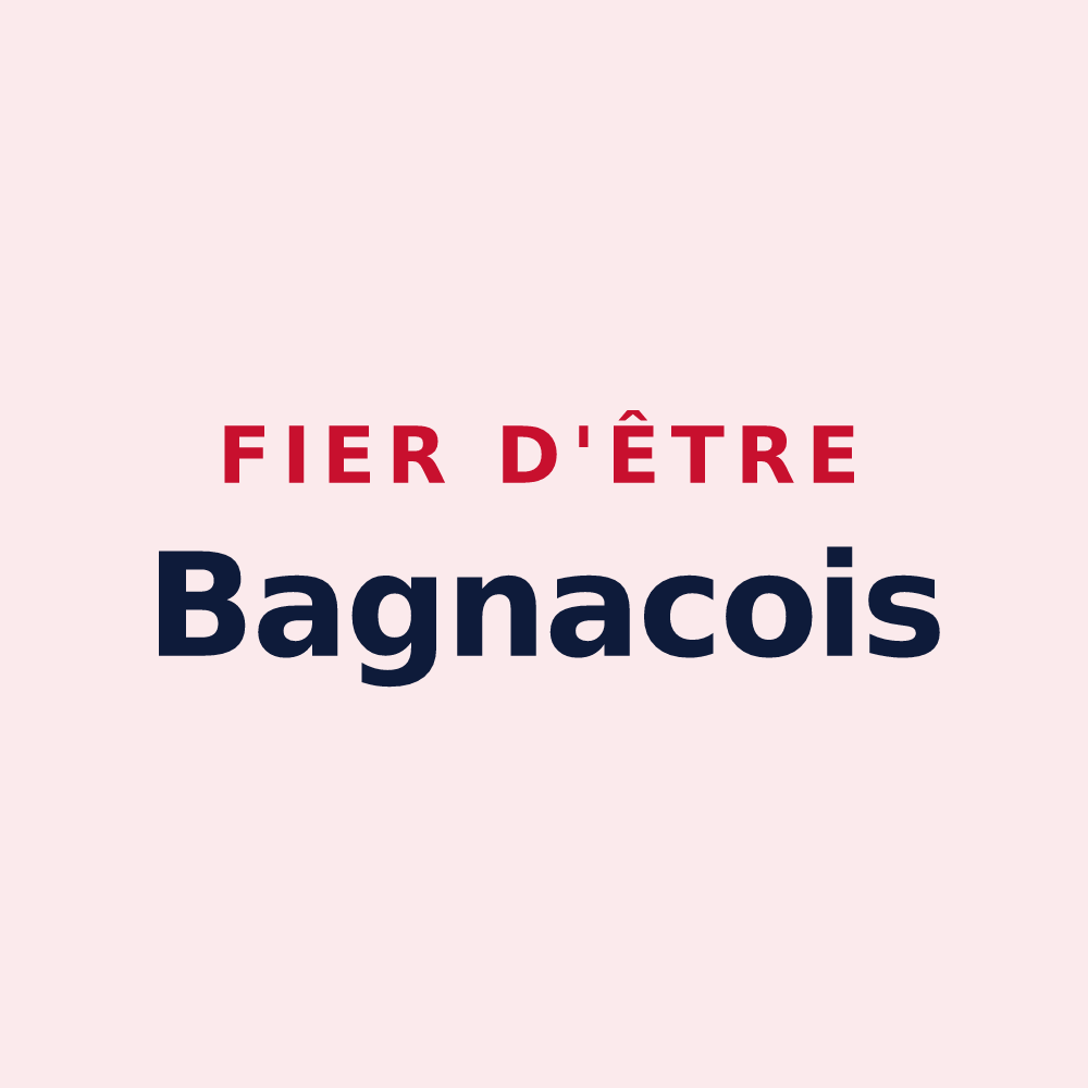 Magnet « Fier d'être Bagnacois » — design pour Bagnac-sur-Célé