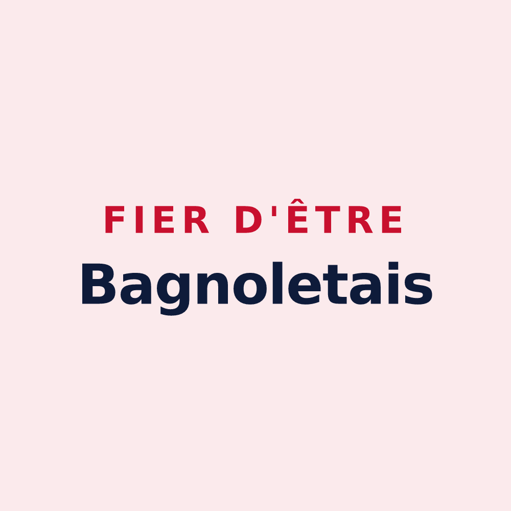 Magnet « Fier d'être Bagnoletais » — design pour Bagnolet