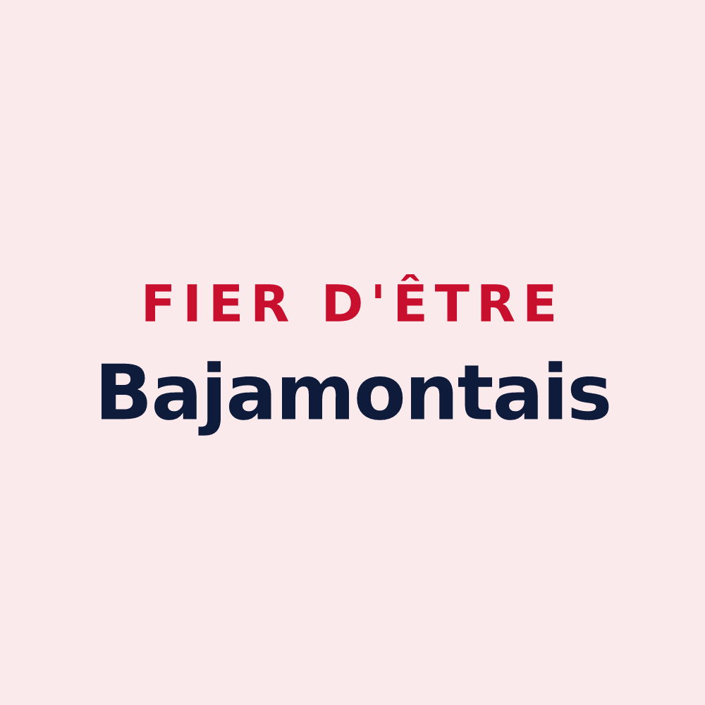 Magnet « Fier d'être Bajamontais » — design pour Bajamont