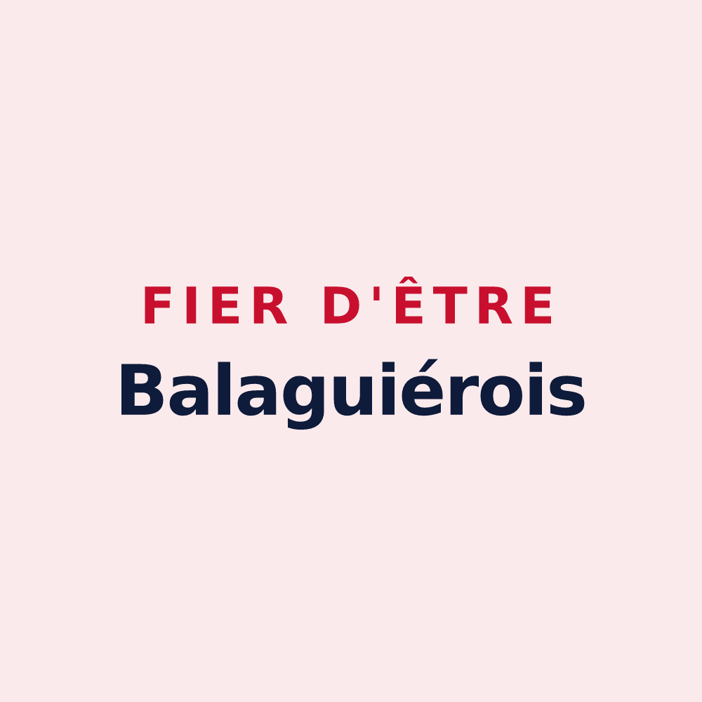 Magnet « Fier d'être Balaguiérois » — design pour Balaguier-sur-Rance