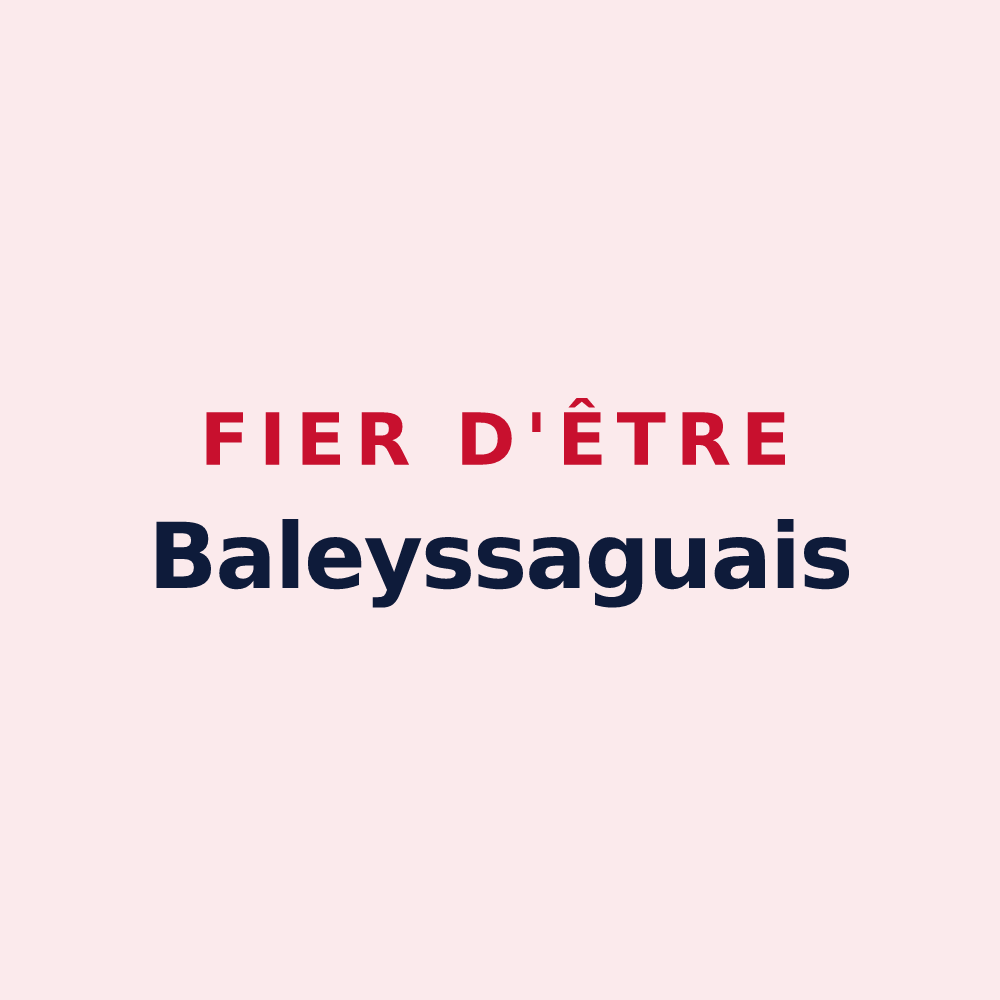 Magnet « Fier d'être Baleyssaguais » — design pour Baleyssagues