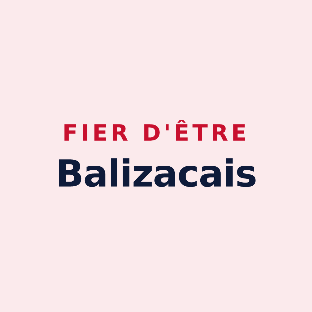 Magnet « Fier d'être Balizacais » — design pour Balizac