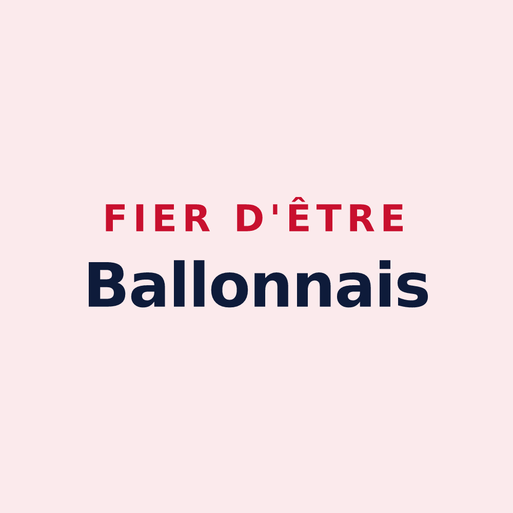 Magnet « Fier d'être Ballonnais » — design pour Ballon-Saint Mars