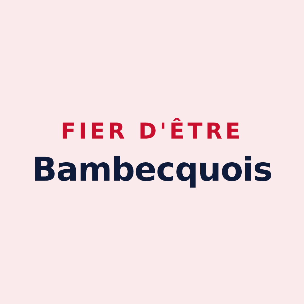 Magnet « Fier d'être Bambecquois » — design pour Bambecque
