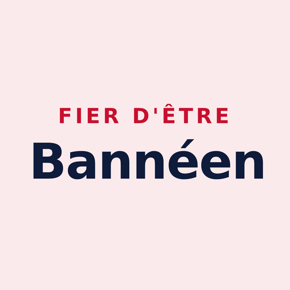 Magnet « Fier d'être Bannéen » — design pour Bannes