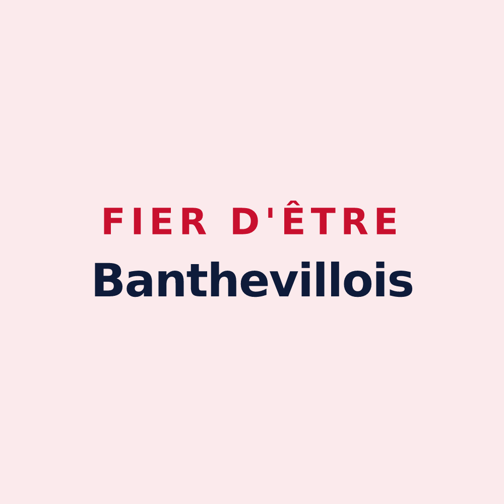 Magnet « Fier d'être Banthevillois » — design pour Bantheville
