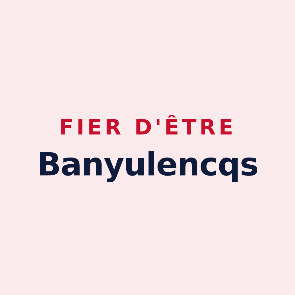 Magnet « Fier d'être Banyulencqs » — design pour Banyuls-dels-Aspres