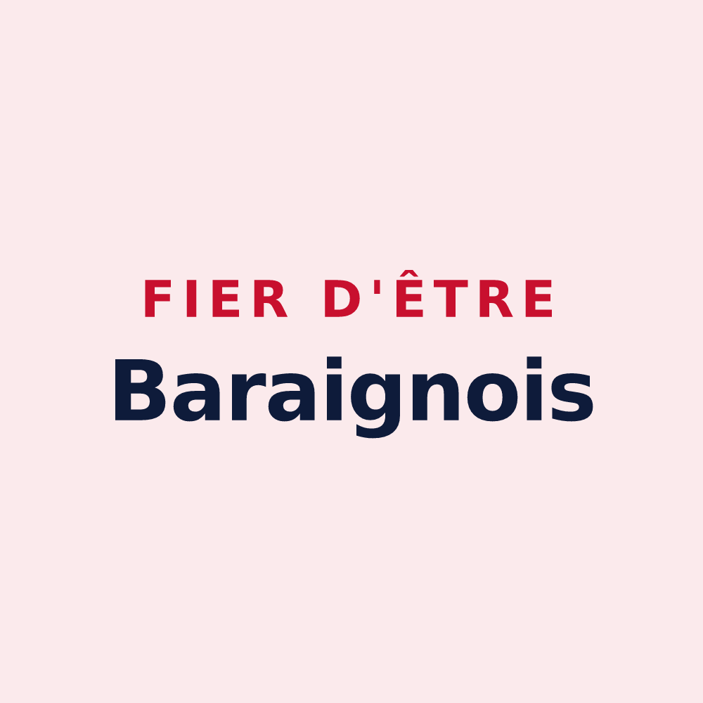 Magnet « Fier d'être Baraignois » — design pour Baraigne