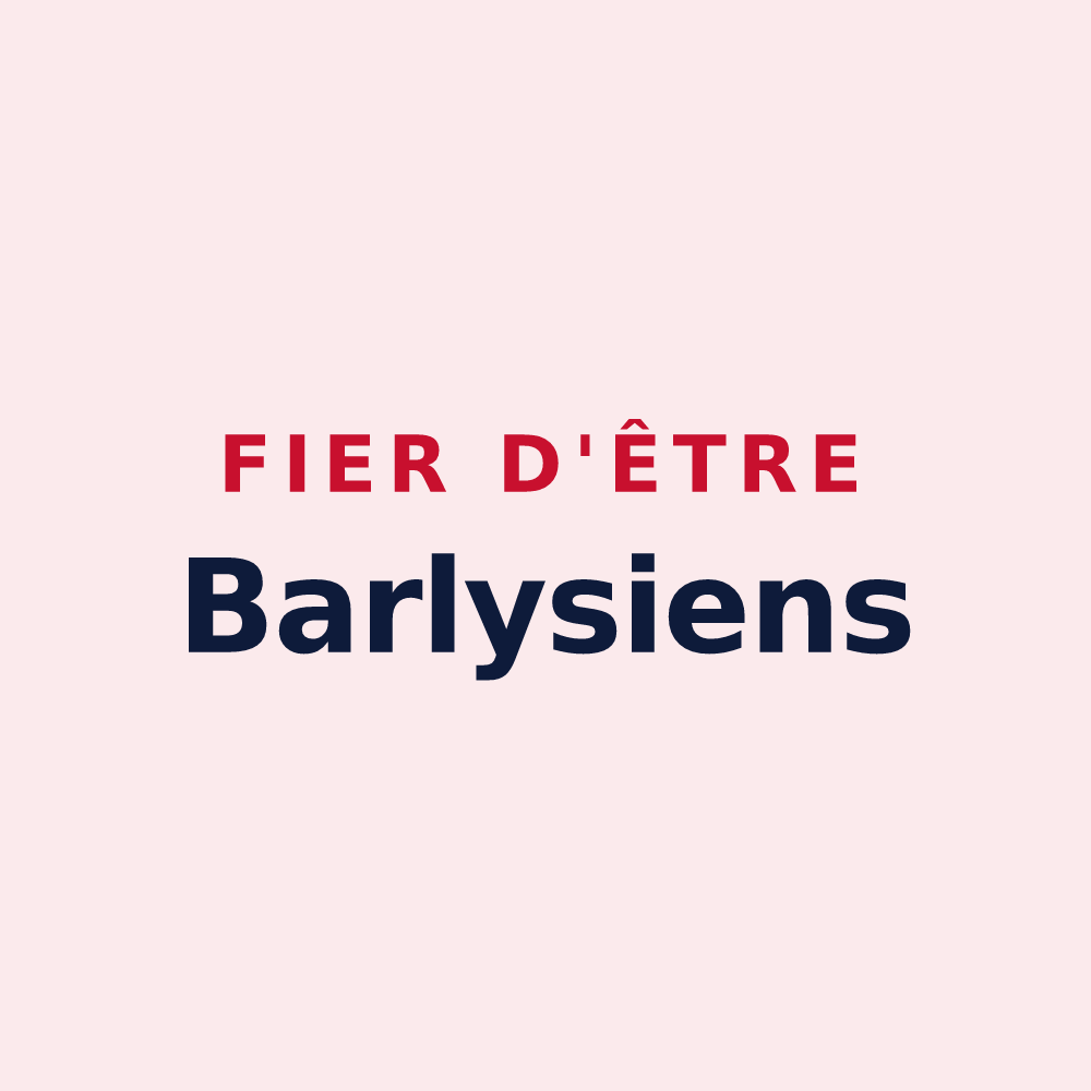 Magnet « Fier d'être Barlysiens » — design pour Barly