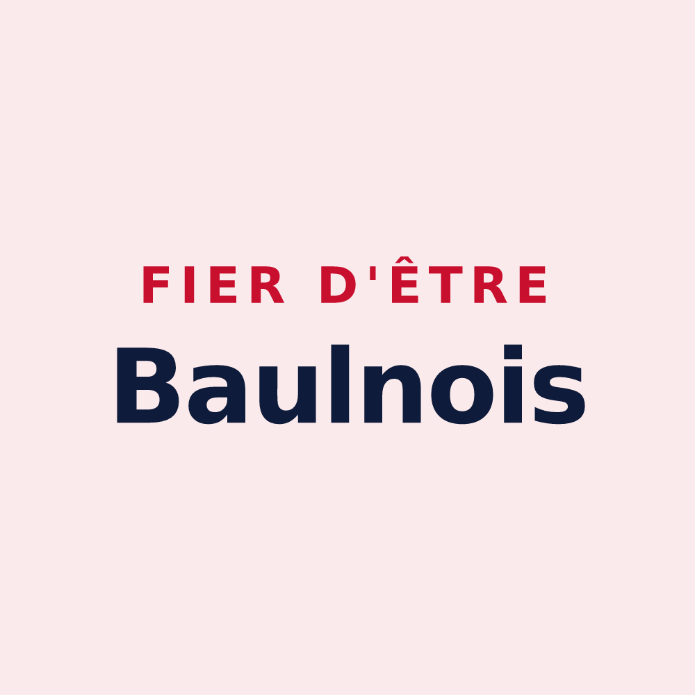 Magnet « Fier d'être Baulnois » — design pour Baulne