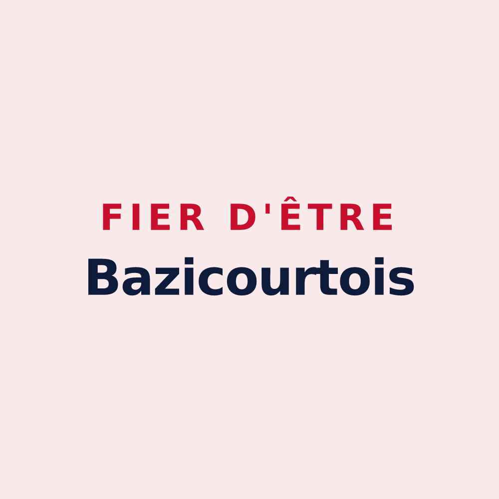 Magnet « Fier d'être Bazicourtois » — design pour Bazicourt