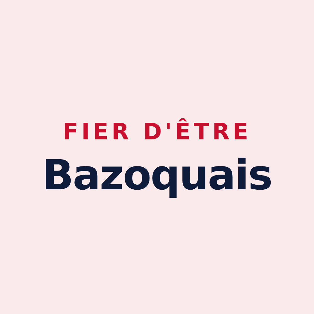 Magnet « Fier d'être Bazoquais » — design pour Bazoques