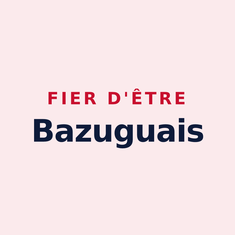 Magnet « Fier d'être Bazuguais » — design pour Bazugues