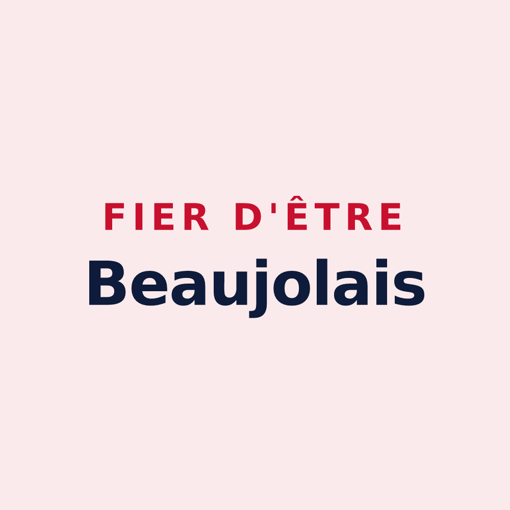 Magnet « Fier d'être Beaujolais » — design pour Beaujeu