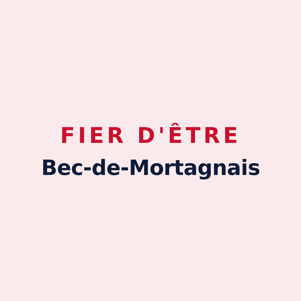Magnet « Fier d'être Bec-de-Mortagnais » — design pour Bec-de-Mortagne