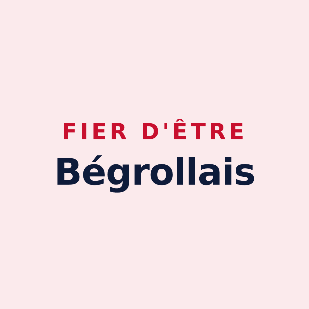 Magnet « Fier d'être Bégrollais » — design pour Bégrolles-en-Mauges