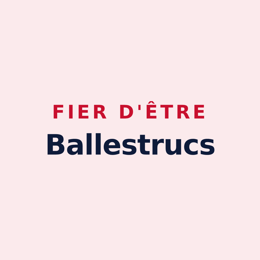 Magnet « Fier d'être Ballestrucs » — design pour Bélesta
