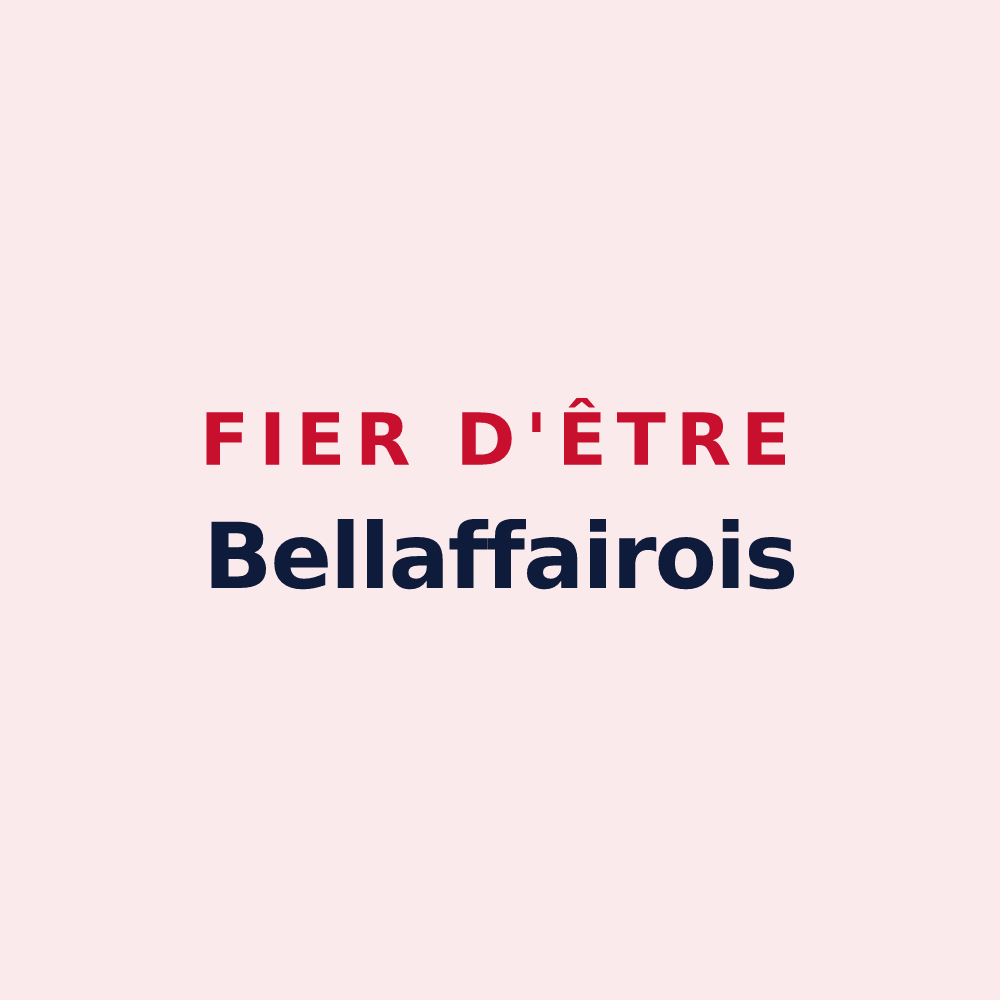 Magnet « Fier d'être Bellaffairois » — design pour Bellaffaire