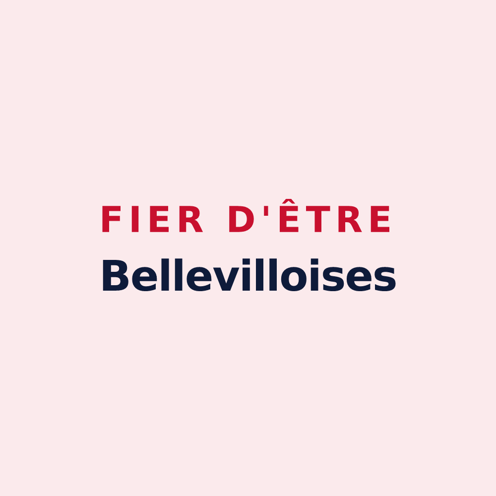 Magnet « Fier d'être Bellevilloises » — design pour Belleville