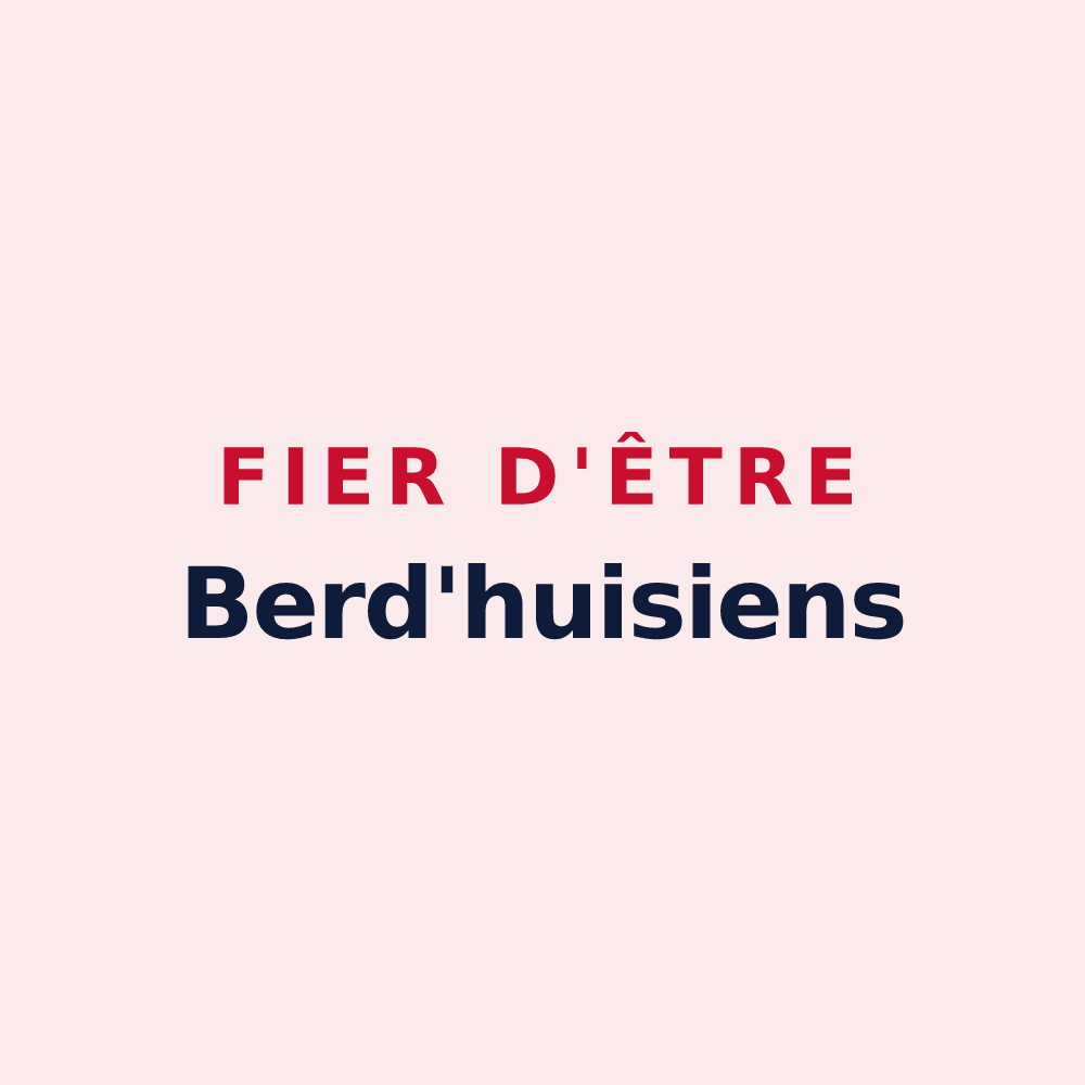 Magnet « Fier d'être Berd'huisiens » — design pour Berd'huis