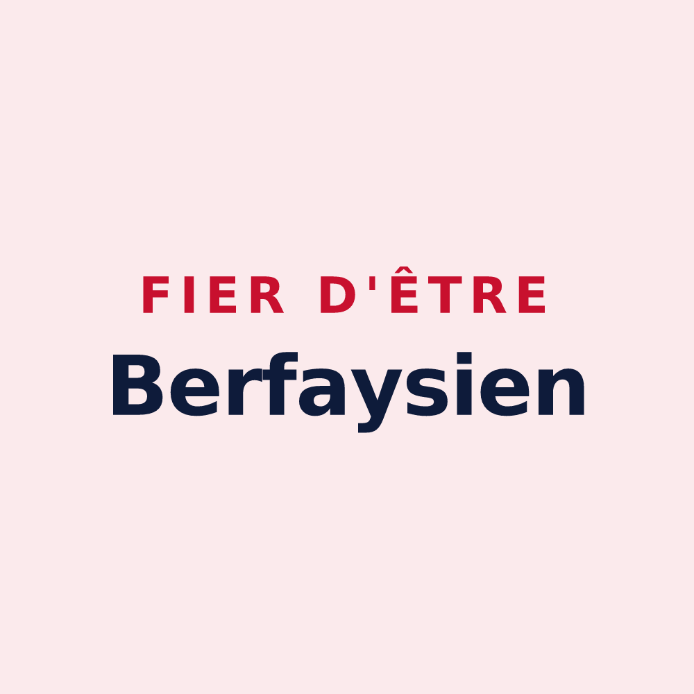 Magnet « Fier d'être Berfaysien » — design pour Berfay