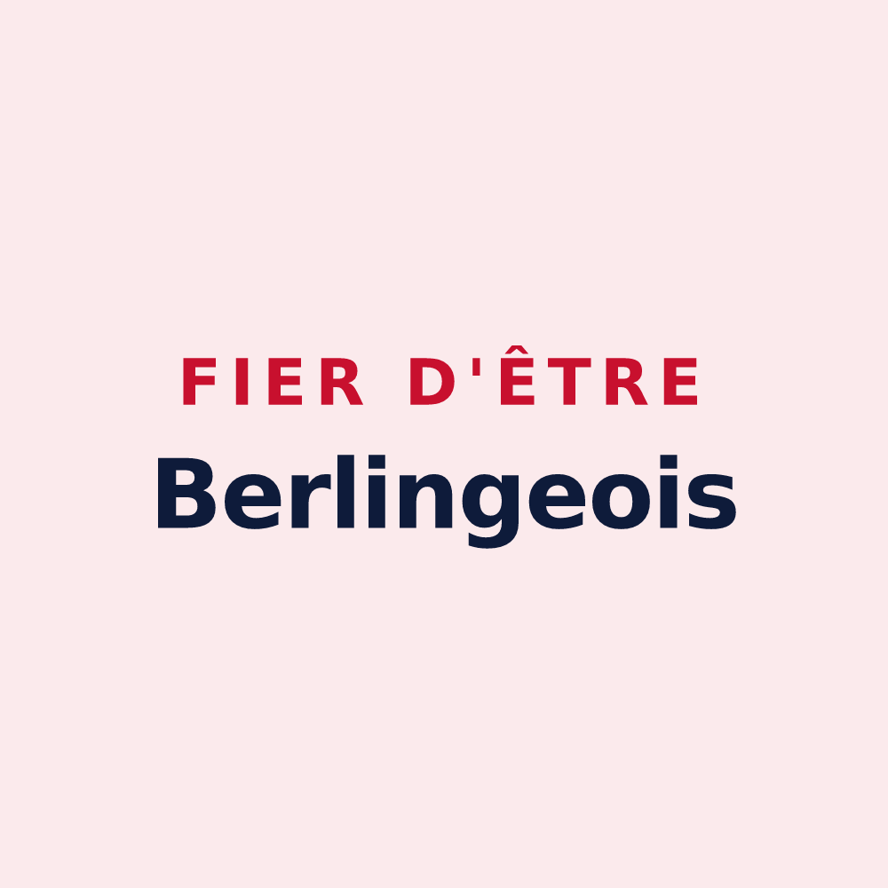 Magnet « Fier d'être Berlingeois » — design pour Berling