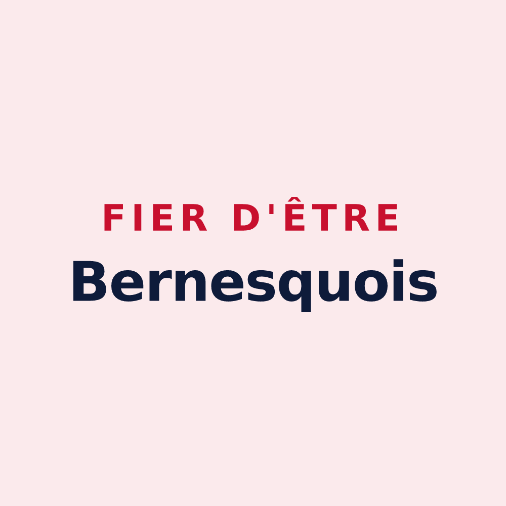Magnet « Fier d'être Bernesquois » — design pour Bernesq