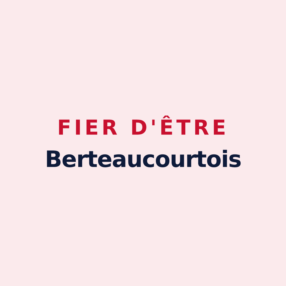 Magnet « Fier d'être Berteaucourtois » — design pour Berteaucourt-les-Dames
