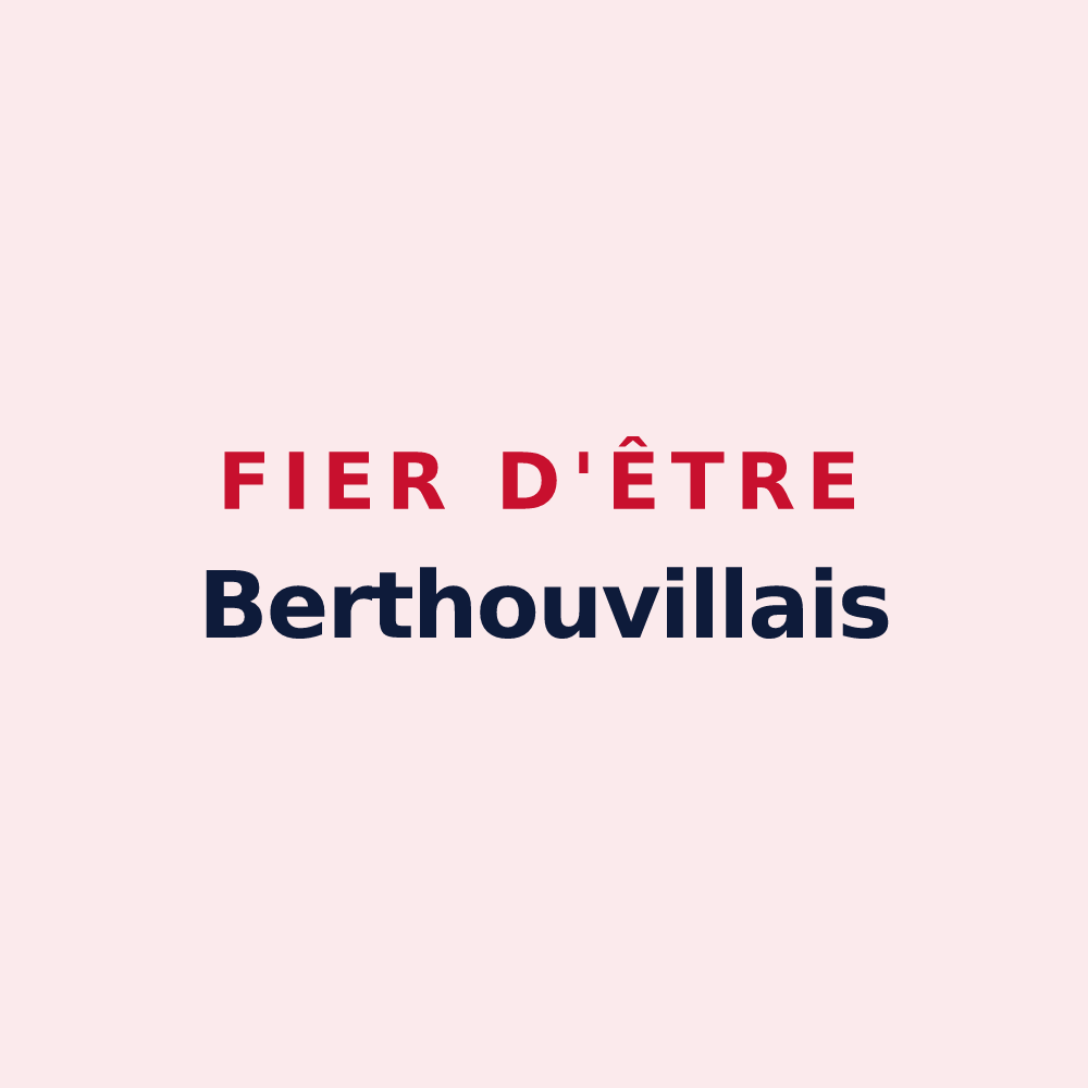 Magnet « Fier d'être Berthouvillais » — design pour Berthouville