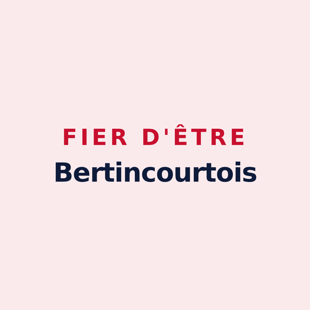 Magnet « Fier d'être Bertincourtois » — design pour Bertincourt