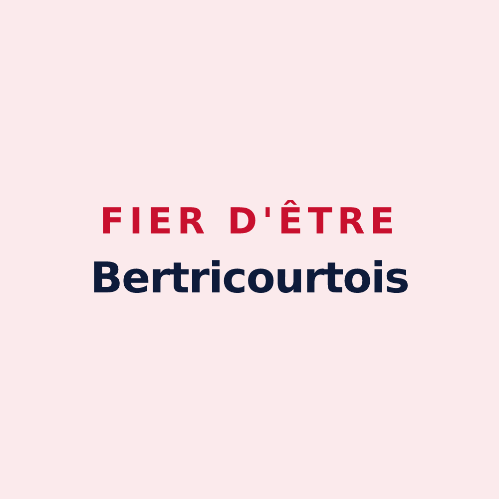 Magnet « Fier d'être Bertricourtois » — design pour Bertricourt