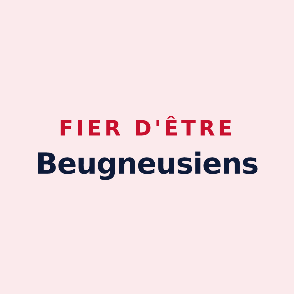 Magnet « Fier d'être Beugneusiens » — design pour Beugneux