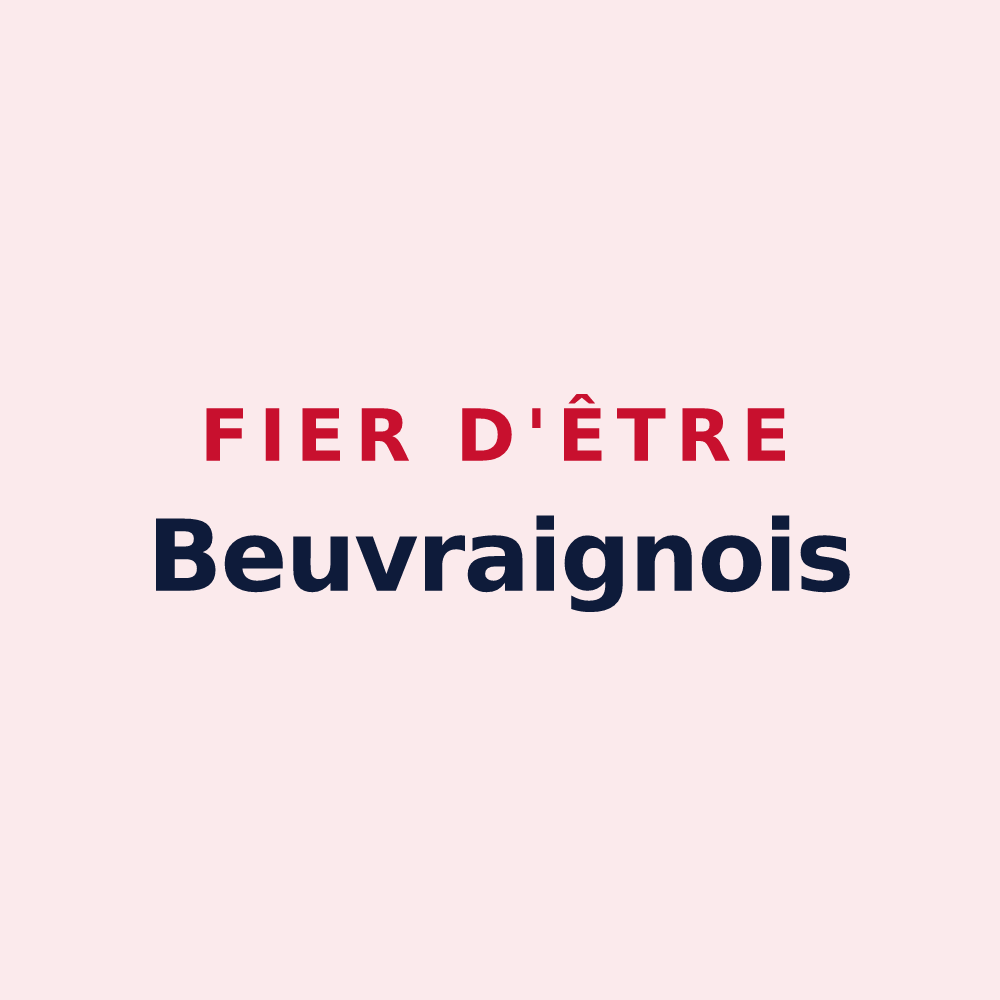 Magnet « Fier d'être Beuvraignois » — design pour Beuvraignes