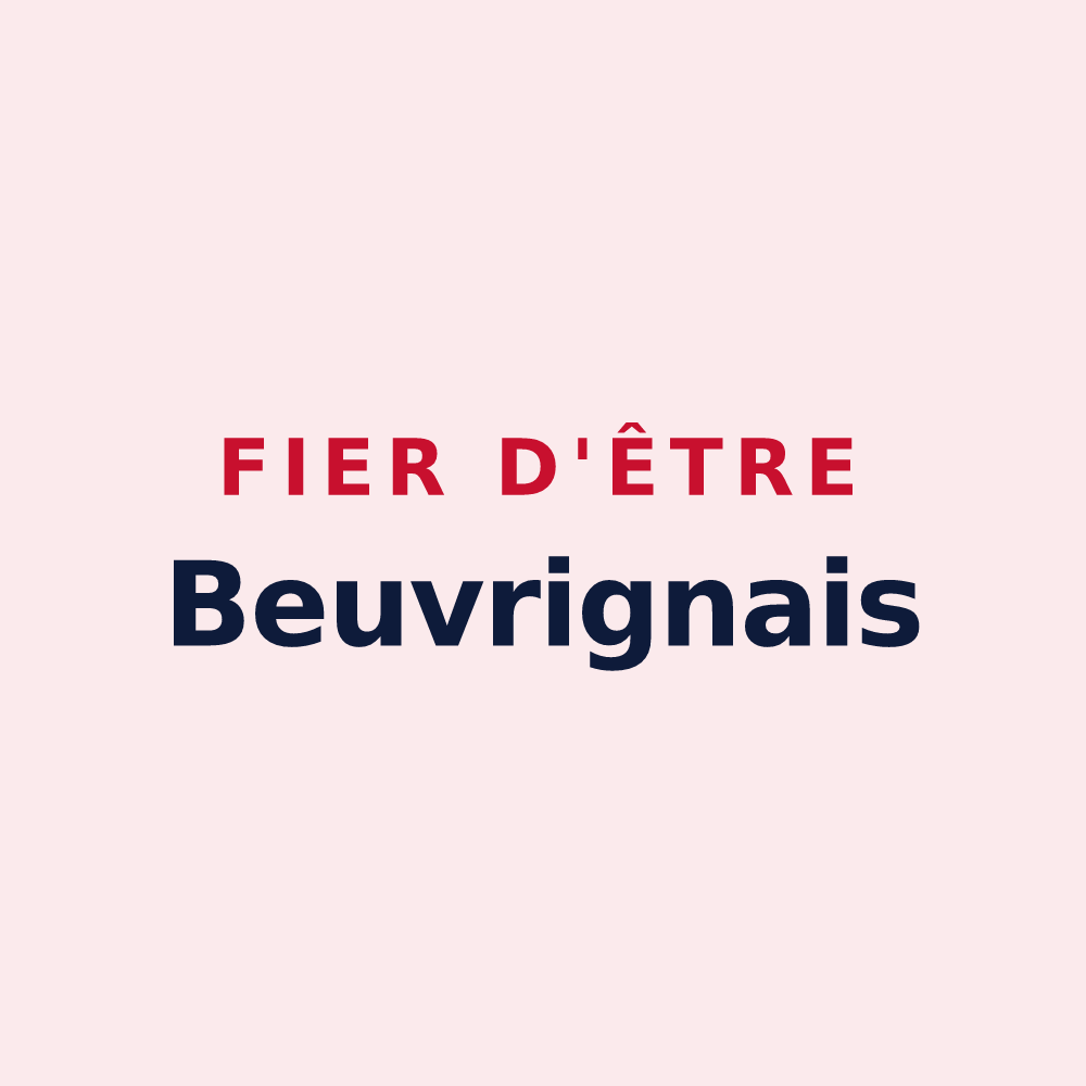 Magnet « Fier d'être Beuvrignais » — design pour Beuvrigny