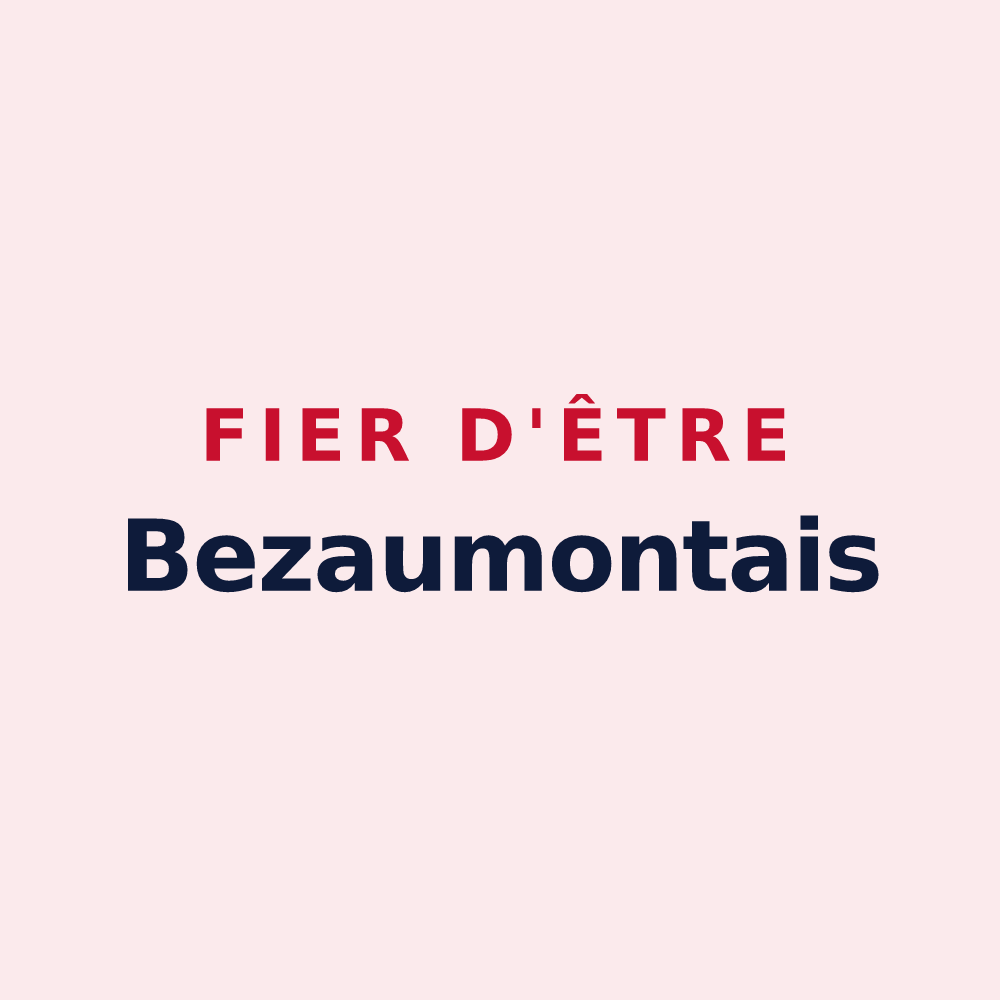 Magnet « Fier d'être Bezaumontais » — design pour Bezaumont