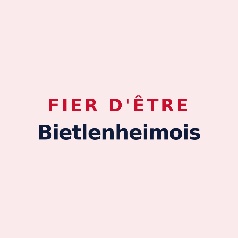 Magnet « Fier d'être Bietlenheimois » — design pour Bietlenheim